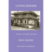 Living Rooms: Scenes in a Family Mansion