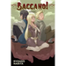 Baccano!, Vol. 15 (Light Novel): 1710 Crack Flag