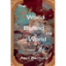 The World Behind the World: Poems