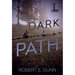 A Dark Path