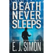 Death Never Sleeps