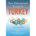 New Educational Trends In Turkey