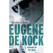 Eugene de Kock: Assassin for the State