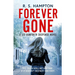 Forever Gone: A Lee Danforth Suspense Novel