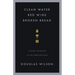 Clean Water, Red Wine, Broken Bread: A Short Invitation to the Christian Faith