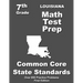 Louisiana 7th Grade Math Test Prep: Common Core Learning Standards