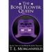 The Bone Flower Queen (The Bone Flower Trilogy Book 2)