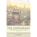The Hungarians: A Thousand Years of Victory in Defeat