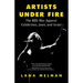 Artists Under Fire: The BDS War against Celebrities, Jews, and Israel