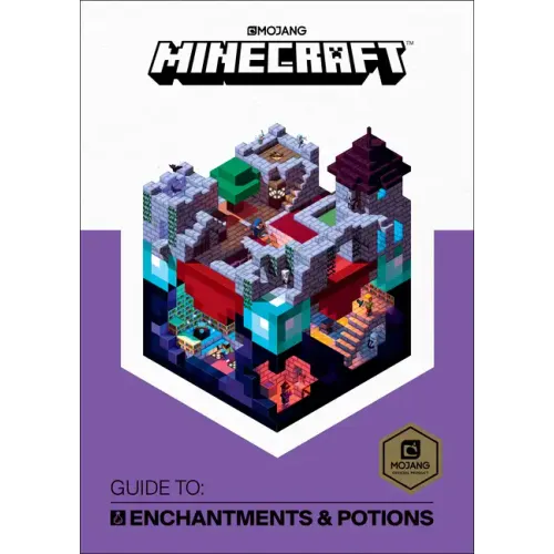 Minecraft: Guide to Enchantments & Potions
