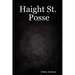 Haight St. Posse