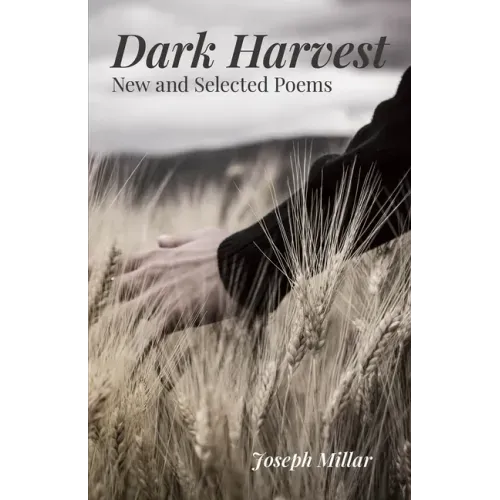 Dark Harvest: New and Selected Poems, 2001-2020