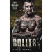 Roller (Rebel Saints MC, Cutover Chapter, Motorcycle Club Book 6)