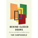 Behind Closed Doors: The Law and Politics of Cabinet Secrecy