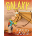 Galaxy: The Best Friend a Cowboy Ever Had