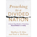 Preaching to a Divided Nation
