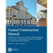 Coastal Construction Manual: Principles and Practices of Planning, Siting, Designing, Constructing, and Maintaining Residential Buildings in Coasta