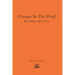 Changes In The Wind: Becoming a Better You