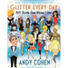 Glitter Every Day: 365 Quotes from Women I Love