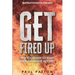 Inspiration For Men: Get Fired Up! Are You Ready To Start Taking Massive Action?