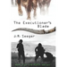 The Executioner's Blade: Book 3 in the MIKE4 Series