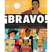 ¡Bravo! (Spanish Language Edition): Poemas Sobre Hispanos Extraordinarios