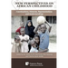 New Perspectives on African Childhood: Constructions, Histories, Representations and Understandings