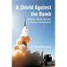 Shield Against the Bomb: Ballistic Missile Defence in a Nuclear Environment