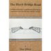 The Black Bridge Road