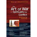 The Art of War--Spirituality for Conflict: Annotated & Explained