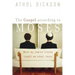 The Gospel According to Moses: What My Jewish Friends Taught Me about Jesus