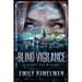 Blind Vigilance (A Sydney Rye Mystery, Book #13)