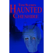Haunted Cheshire