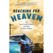 Reaching for Heaven: 14 Spiritual Goals as You Grow Older