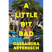 A Little Bit Bad