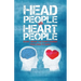 Head People Vs Heart People: Short circuit the 18 inch Journey from Head to Heart