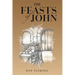The Feasts of John