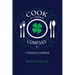 Cook & Ladder Company No. 1: A Firehouse Cookbook