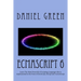 ECMAScript 6: Learn The Most Powerful of Scripting Languages that is implemented in the Form of JavaScript, JScript and ActionScript