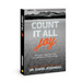 Count It All Joy: Discover a Happiness That Circumstances Cannot Change