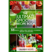 Smoothies: Weight Loss Smoothies: The Ultimate Smoothie Recipe Book