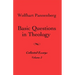 Basic Questions in Theology, Volume 2