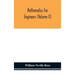 Mathematics for engineers (Volume II)