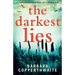 The Darkest Lies: A gripping psychological thriller with a shocking twist