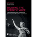 Enjoying the Operatic Voice: A Neuropsychoanalytic Exploration of the Operatic Reception Experience