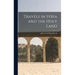 Travels in Syria and the Holy Land