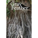 The Gray Feather Journal Volume 1