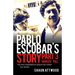 Pablo Escobar's Story 3