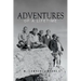 Adventures of A Lifetime
