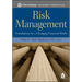 Risk Management: Foundations for a Changing Financial World